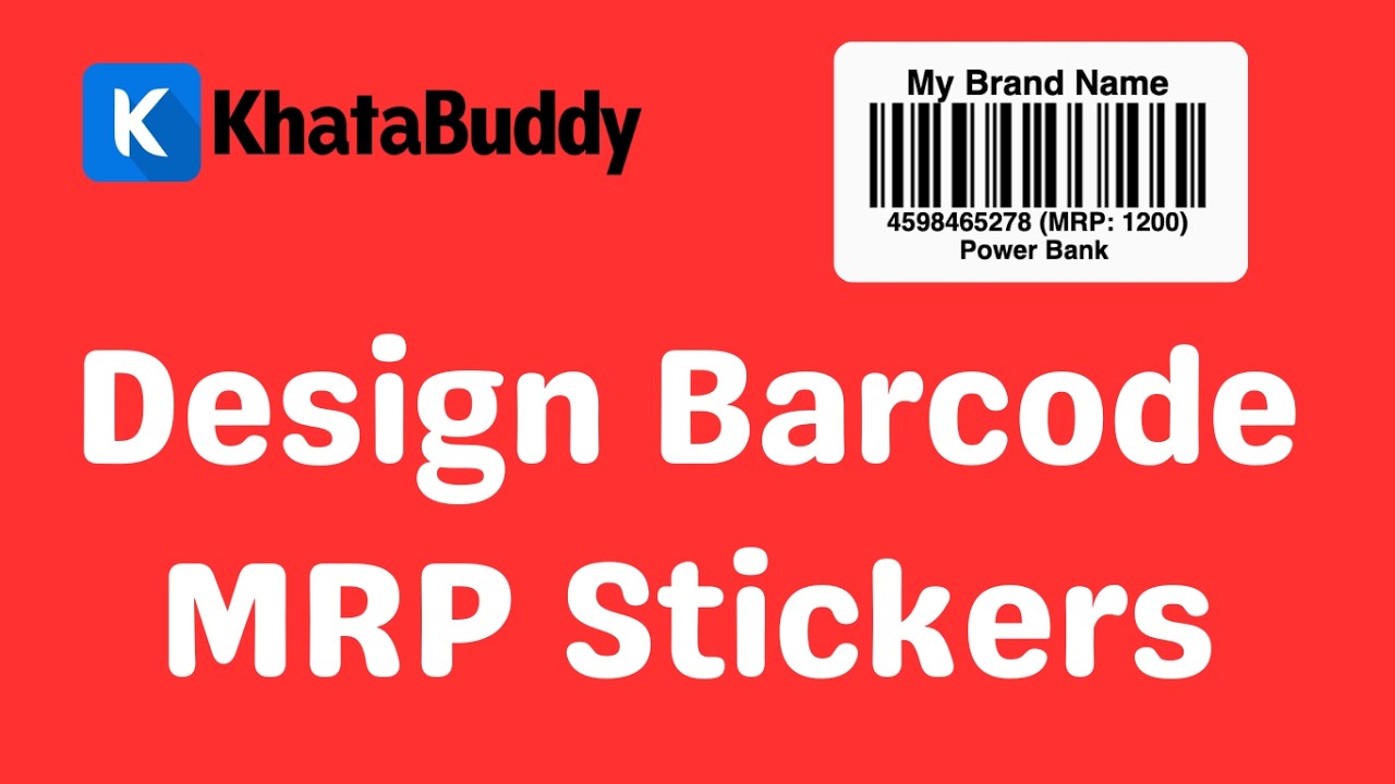How to Design Barcode Labels in KhataBuddy